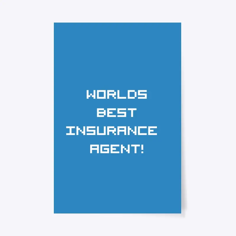 Worlds Best Insurance Agent